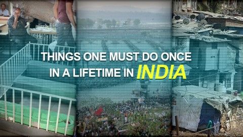 Things One MUST Do Once In a Lifetime in India